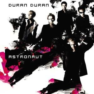 Astronaut Duran Duran