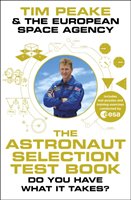 Astronaut Selection Test Book Peake Tim