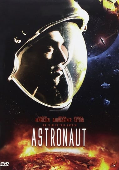 Astronaut: The Last Push (Astronauta: Ostatnia podróż) Various Directors