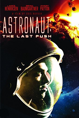 Astronaut: The Last Push (Astronauta: Ostatnia podróż) Various Directors