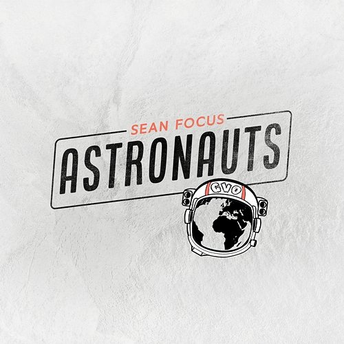 Astronauts Sean Focus