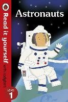 Astronauts - Read it yourself with Ladybird: Level 1 (non-fiction) Ladybird