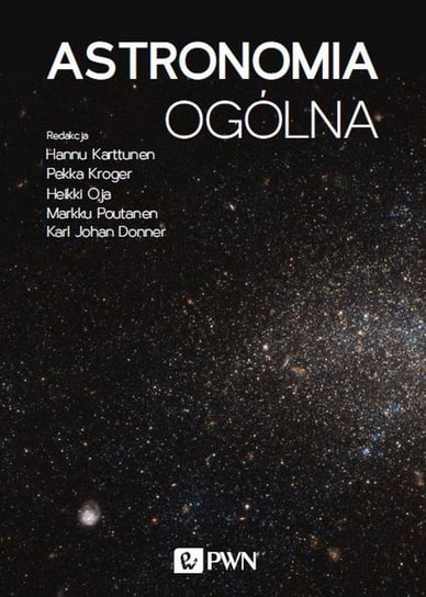 Astronomia ogólna Donner Karl Johan, Poutanen Markku, Oja Heikki, Kroger Pekka, Karttunen Hannu