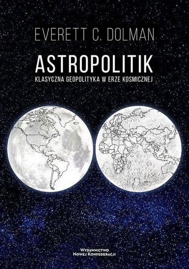Astropolitik Everett C Dolman