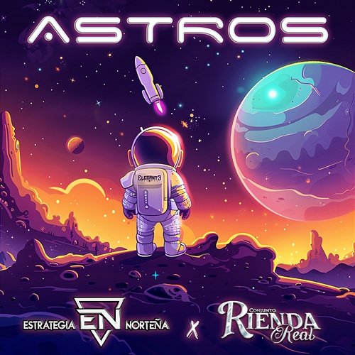 ASTROS Estrategia Norteña & Conjunto Rienda Real