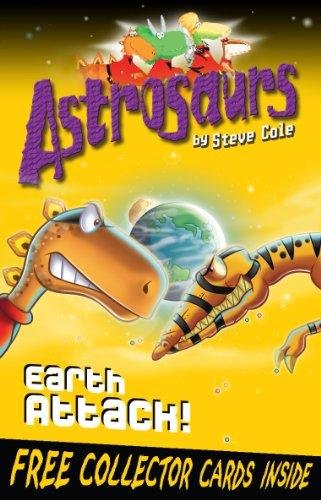 Astrosaurs 20: Earth Attack! Cole Steve