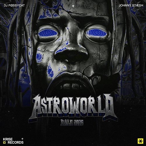ASTROWORLD DJ Pøssycat, Johnny Stæsh