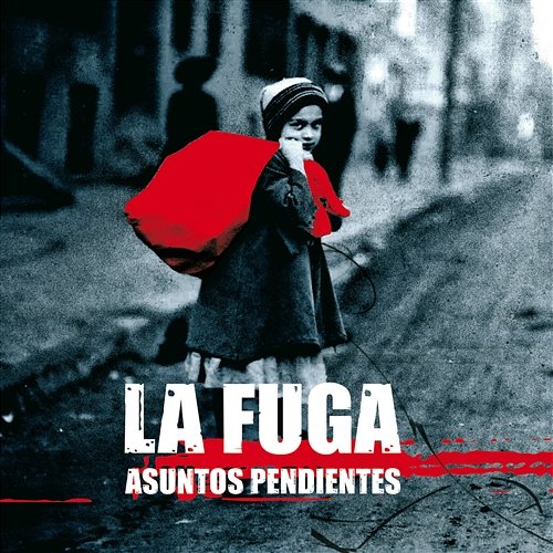 Asuntos pendientes La Fuga