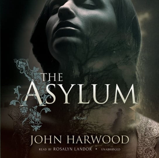 Asylum Harwood John