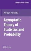 Asymptotic Theory of Statistics and Probability Dasgupta Anirban