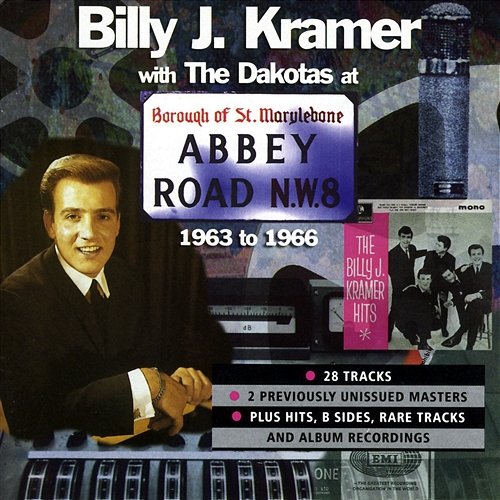 At Abbey Road 1963-1966 Billy J Kramer & The Dakotas