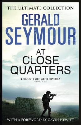At Close Quarters Seymour Gerald