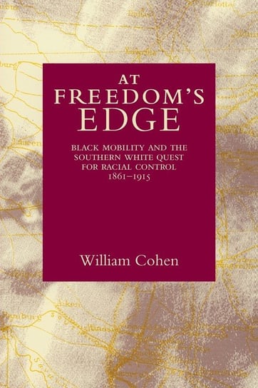 At Freedom's Edge Cohen William
