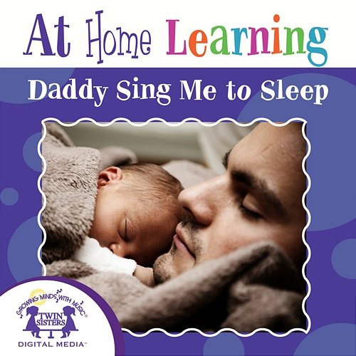 At Home Learning Daddy Sing Me To Sleep Shane McConnell, Nashville Kids' Sound