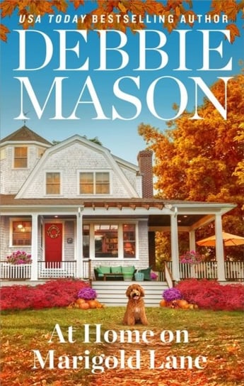 At Home on Marigold Lane Debbie Mason