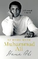 At Home with Muhammad Ali Ali Hana Yasmeen