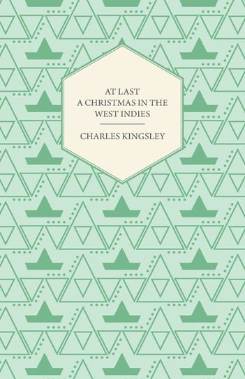 At Last - A Christmas in the West Indies Kingsley Charles