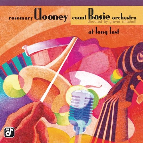 At Long Last Rosemary Clooney, The Count Basie Orchestra