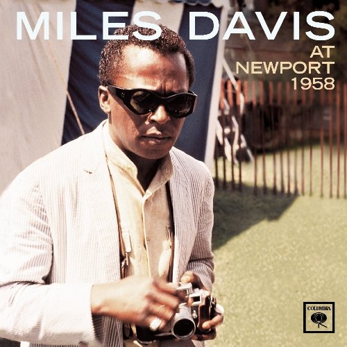 At Newport 1958 Davis Miles