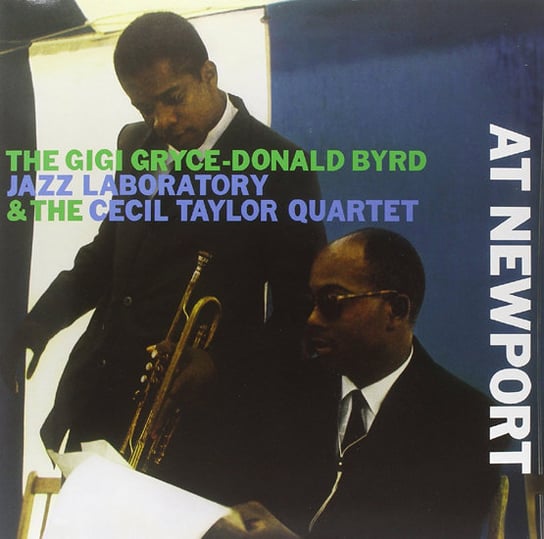 At Newport (Limited Edition), płyta winylowa Gryce Gigi-Donald Byrd Jazz Laboratory & Cecil Taylor Quartet