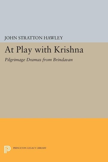 At Play with Krishna Hawley John Stratton
