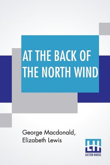 At The Back Of The North Wind Macdonald George