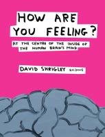 At the Centre of the Inside of the Human Brain's Mind Shrigley David