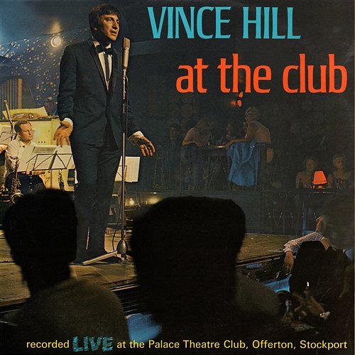 At the Club Vince Hill