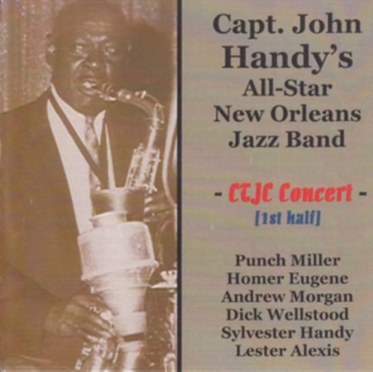 At the Connecticut Traditional Jazz Club Capt. John Handy's New Orleans All Star Band