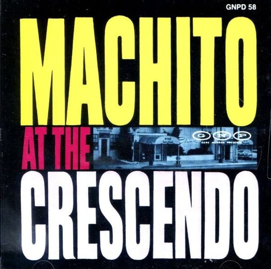 At The Crescendo Machito