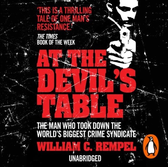 At The Devil's Table - audiobook Rempel William C.