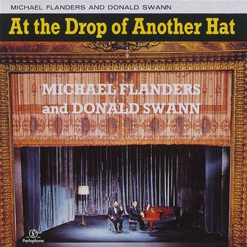 At the Drop of Another Hat Flanders And Swann