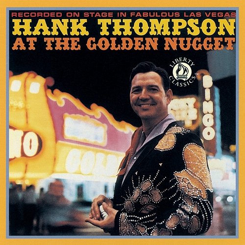 At The Golden Nugget Hank Thompson