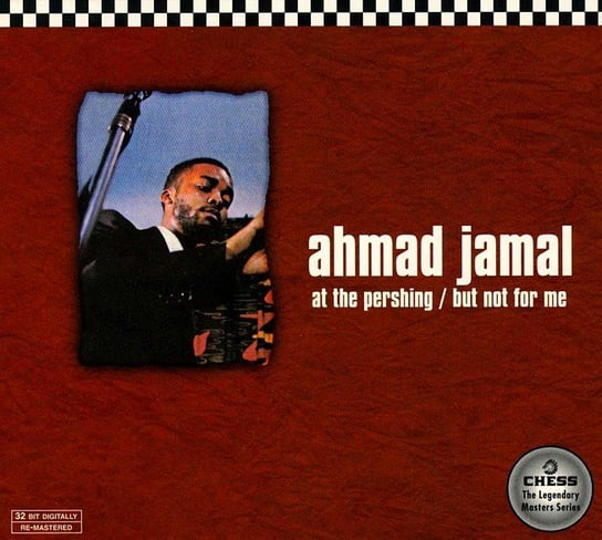 At the Pershing: But Not for Me Jamal Ahmad