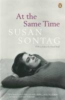 At the Same Time Sontag Susan