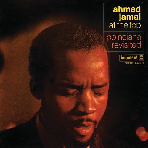 At The Top: Poinciana Revisited Ahmad Jamal