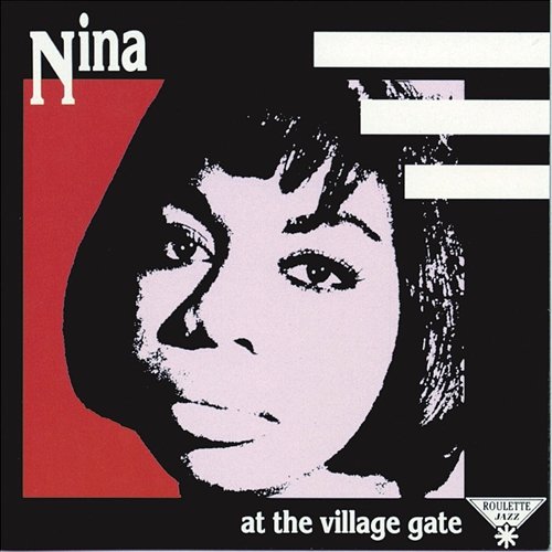At the Village Gate Nina Simone