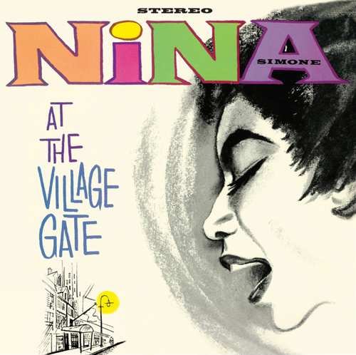 At the Village Gate Simone Nina