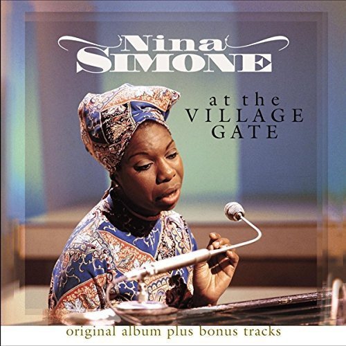 At The Village Gate Simone Nina