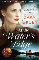 At The Water's Edge Gruen Sara