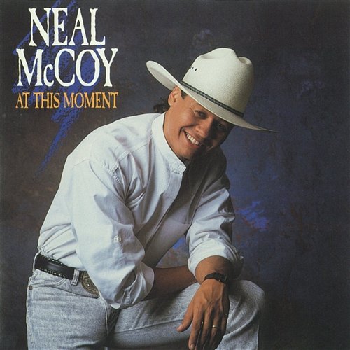 At This Moment Neal McCoy