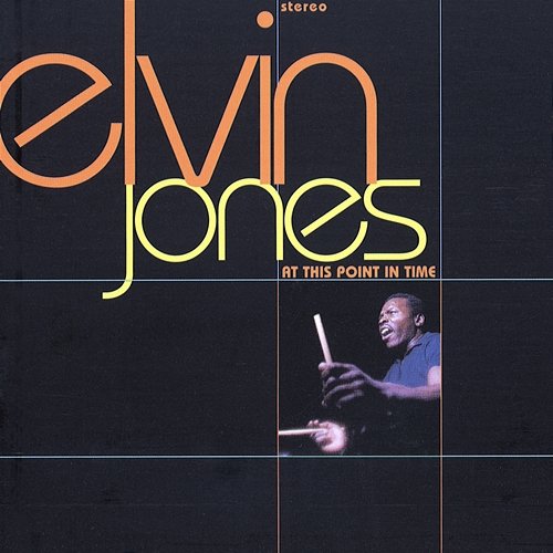 At This Point In Time Elvin Jones