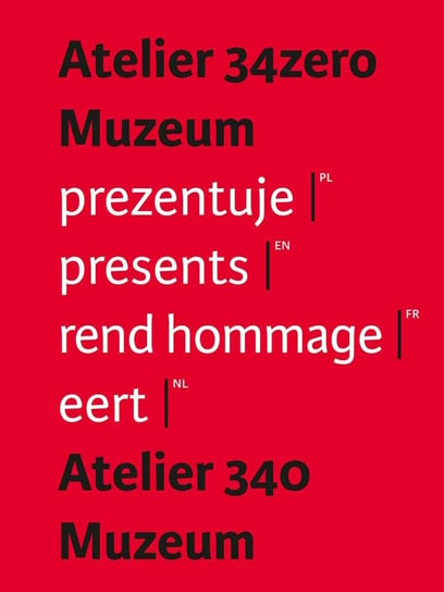 Atelier 34zero. Muzeum prezentuje Wodek, Arese Pierre