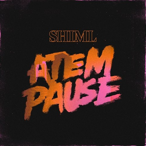 Atempause Shiml
