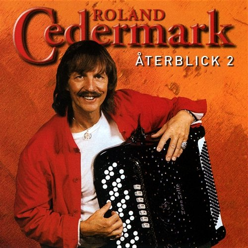 Återblick 2 Roland Cedermark
