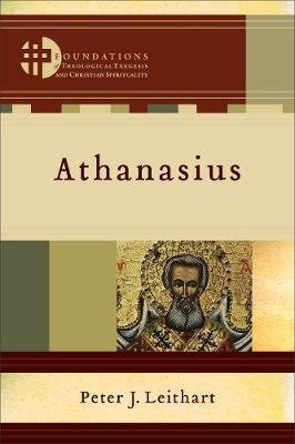 Athanasius - Peter J. Leithart | Książka W Empik