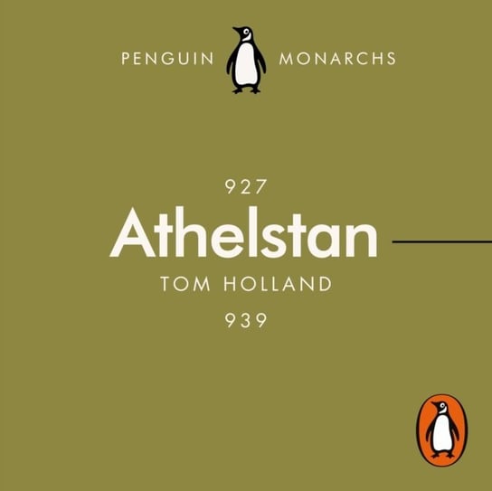 Athelstan (Penguin Monarchs) Holland Tom