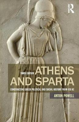 Athens and Sparta Powell Anton