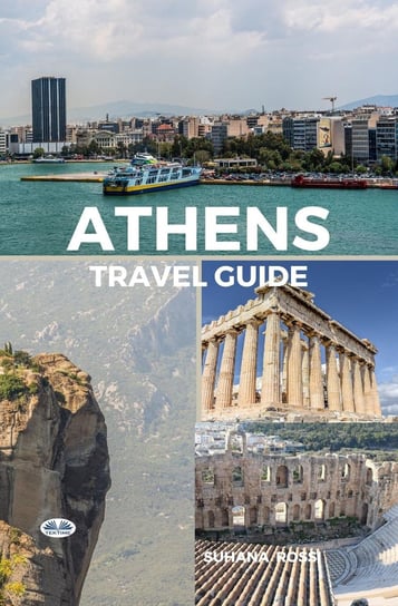 Athens Travel Guide Rossi Suhana