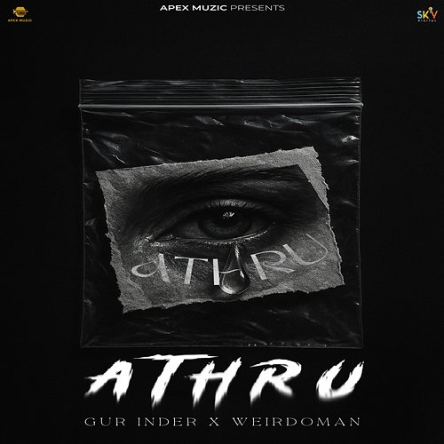 Athru Gur Inder & Weirdoman